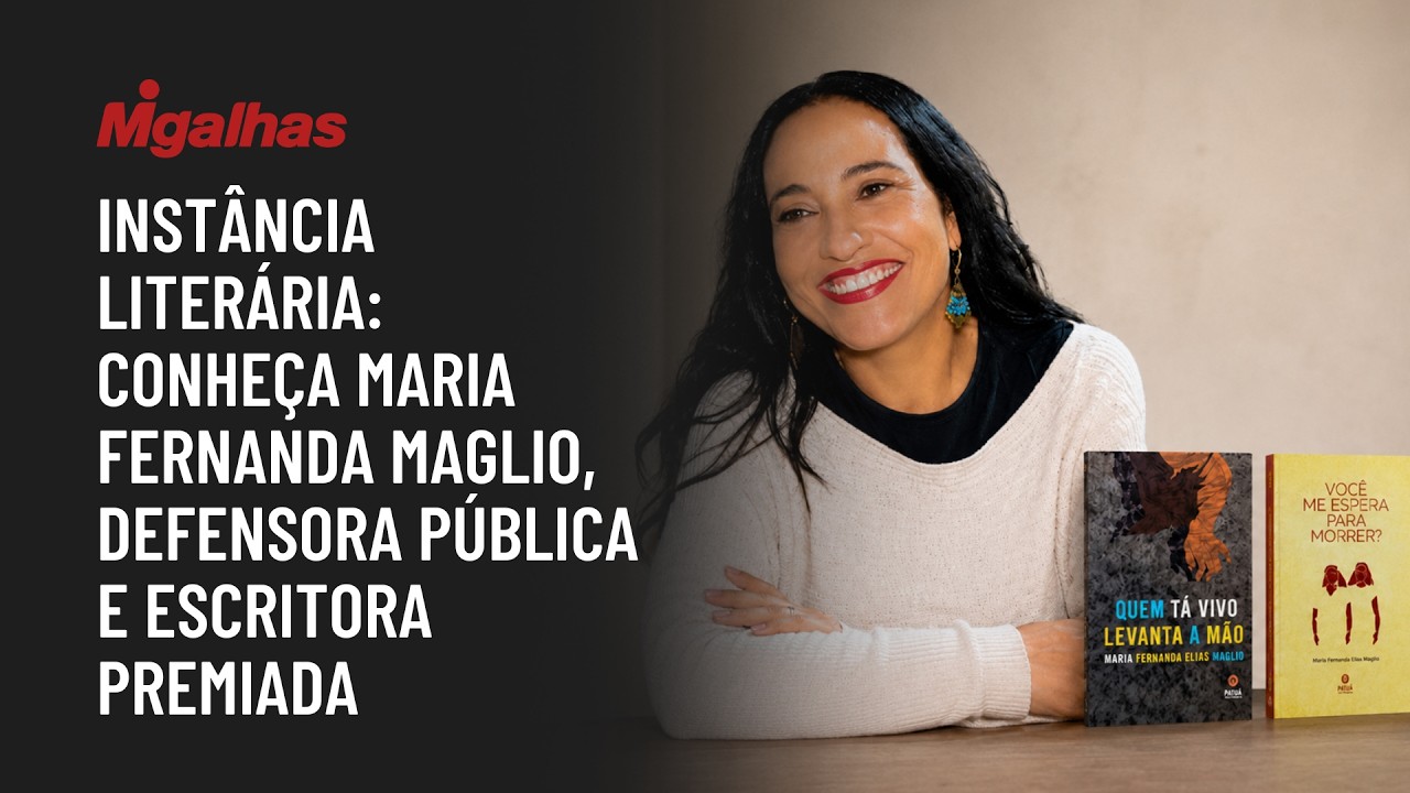 Instância Literária: conheça Maria Fernanda Maglio, defensora pública e escritora premiada