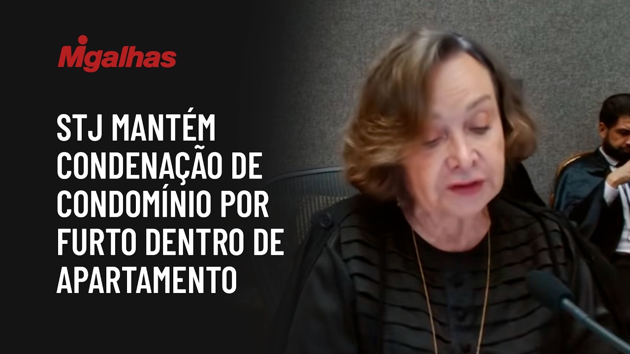 STJ mantém condenação de condomínio por furto dentro de apartamento