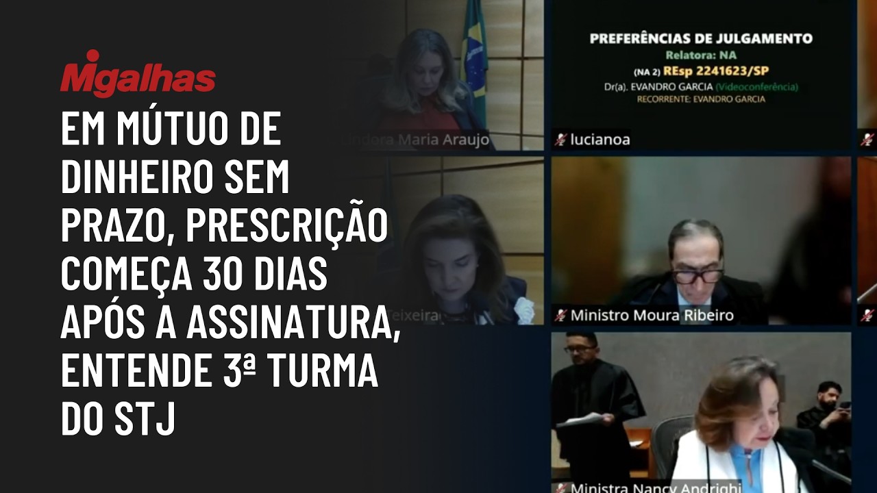 Em mútuo de dinheiro sem prazo, prescrição começa 30 dias após a assinatura, entende 3ª turma do STJ