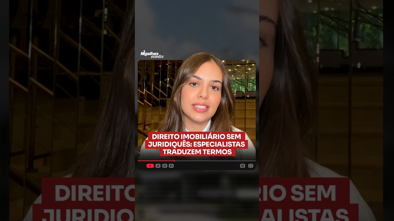 Direito Imobiliário sem juridiquês: especialistas traduzem termos