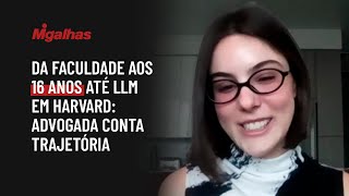 Da faculdade aos 16 anos até LLM em Harvard: Advogada Nicole Nigri conta trajetória Da faculdade aos 16 anos até LLM em Harvard: Advogada Nicole Nigri conta trajetória