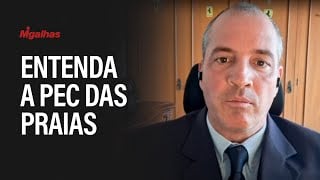 Constitucionalista explica PEC das praias e o que são terrenos de marinha Constitucionalista explica PEC das praias e o que são terrenos de marinha