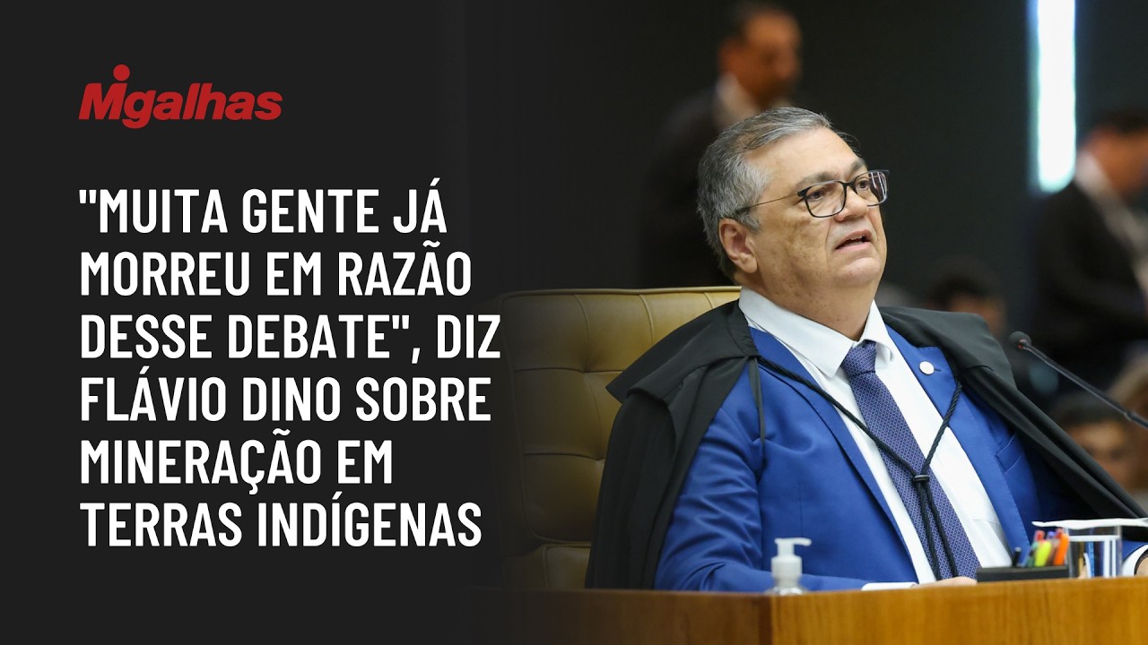 "Muita gente já morreu em razão desse debate", diz Flávio Dino sobre mineração em terras indígenas