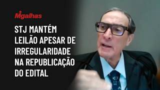 3ª turma do STJ não vê prejuízo e mantém leilão apesar de irregularidade na republicação do edital 3ª turma do STJ não vê prejuízo e mantém leilão apesar de irregularidade na republicação do edital