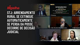 STJ: Arrendamento rural se extingue automaticamente se perda da posse decorre de decisão judicial