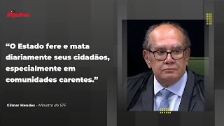 Para Gilmar, RJ deve indenizar família de morto em operação policial