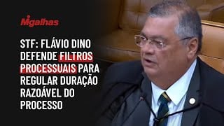 STF: Ministro Flávio Dino defende filtros processuais para regular duração razoável do processo