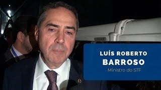 Luís Roberto Barroso | Ministro do STF