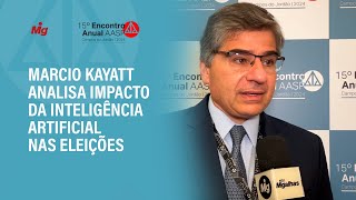 Marcio Kayatt analisa impacto da inteligência artificial nas eleições Marcio Kayatt analisa impacto da inteligência artificial nas eleições