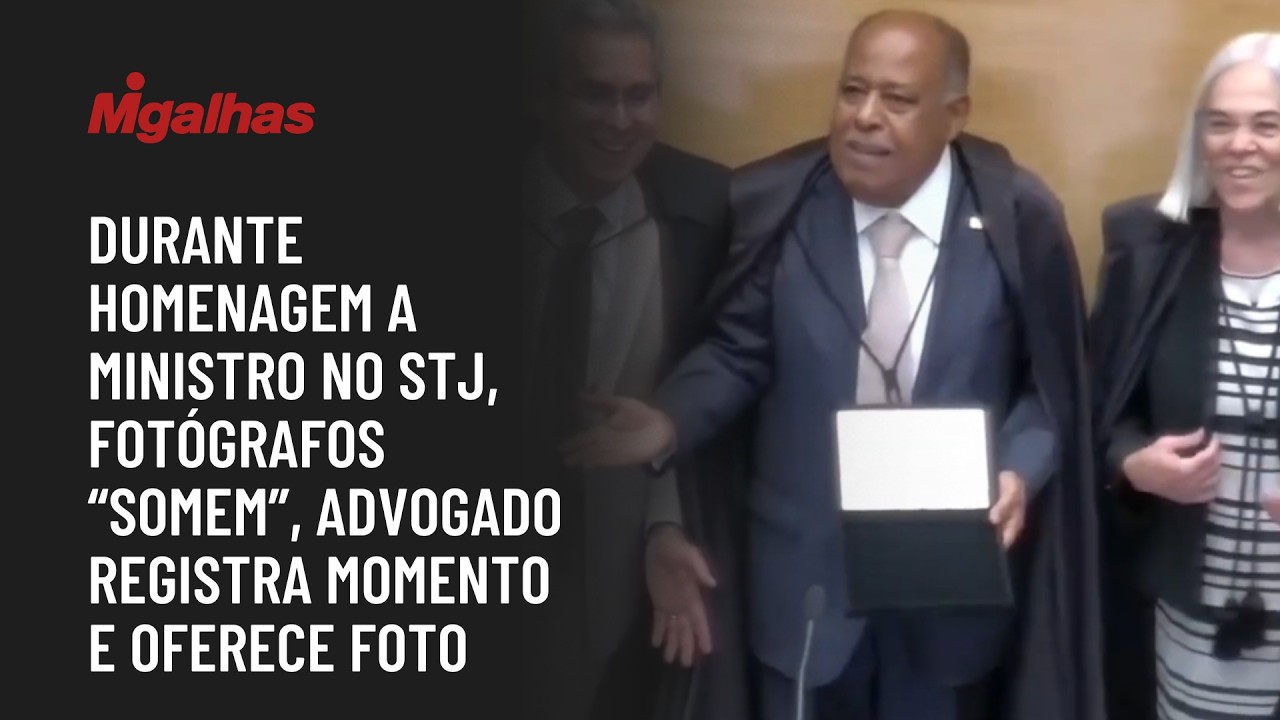 Durante homenagem a ministro no STJ, fotógrafos "somem", advogado registra momento e oferece foto