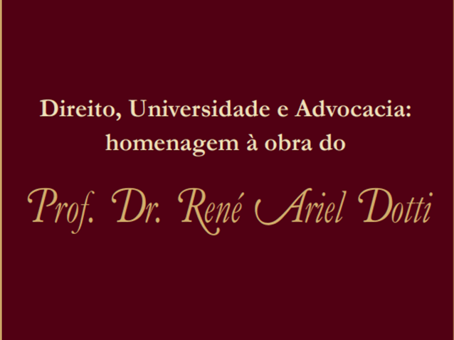 UFPR lança livro em homenagem ao professor René Ariel Dotti