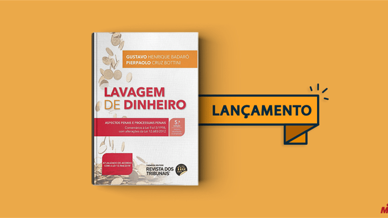 Lançada a 5ª edição da obra "Lavagem de dinheiro"