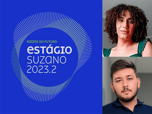 Suzano abre Programa de Estágio Superior 2023: Raízes do Futuro. (Imagem: Reprodução/Suzano)