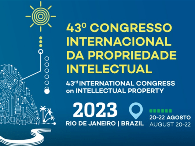 43º Congresso da ABPI vai abordar os principais temas ligados à PI 