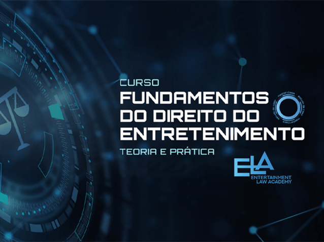 ELA lança curso sobre fundamentos do Direito do Entretenimento