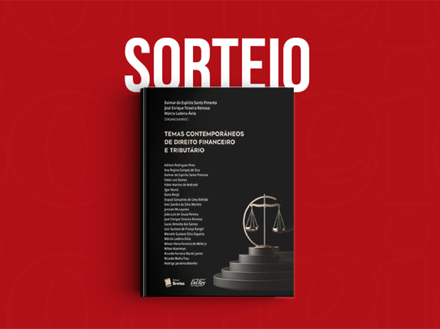 Resultado do Sorteio da obra "Temas Contemporâneos de Direito Financeiro e Tributário" Resultado do Sorteio da obra "Temas Contemporâneos de Direito Financeiro e Tributário"