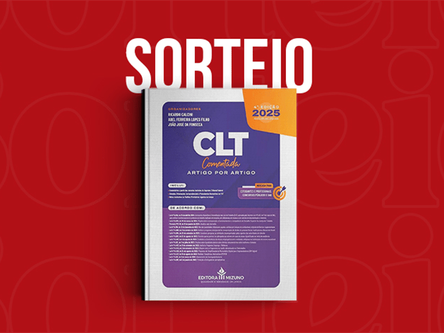 Resultado do sorteio da obra "CLT Comentada Artigo por Artigo"