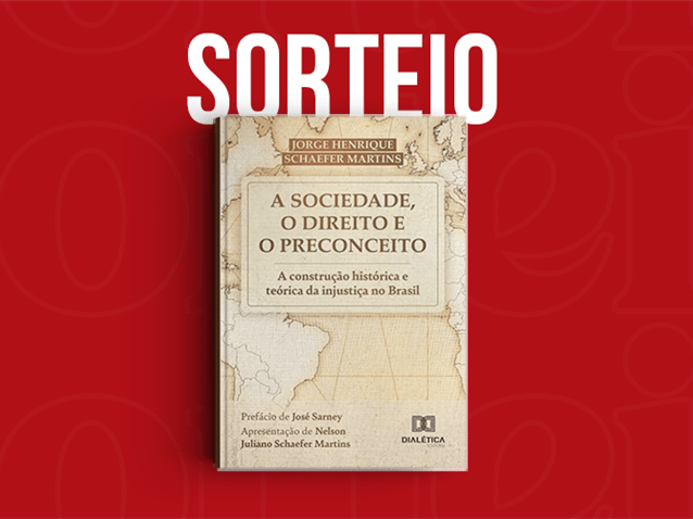Resultado do sorteio da obra "A Sociedade, o Direito e o Preconceito"