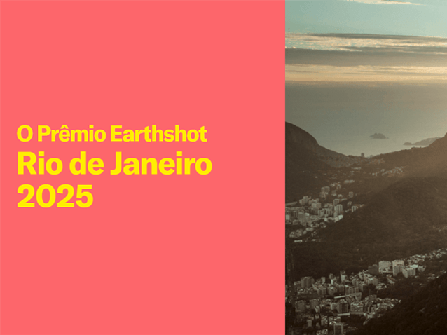 Brasil é o primeiro país da América Latina a sediar o Earthshot Prize