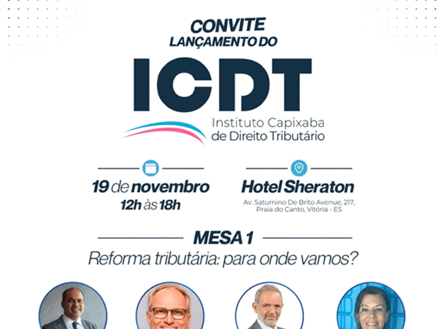 Instituto Capixaba de Direito Tributário é lançado em Vitória