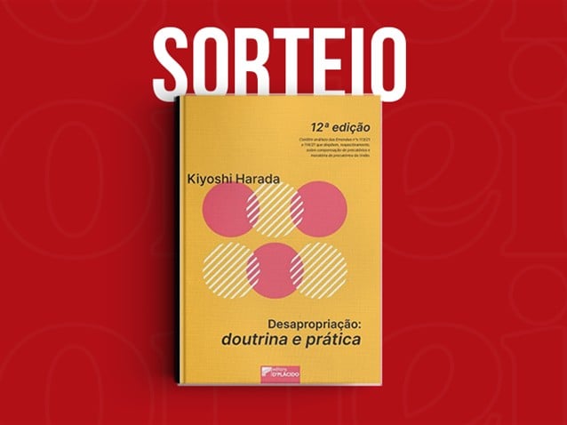 Sorteio da obra "Desapropriação: doutrina e prática"