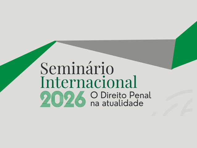 Seminário de Direito Penal debate desafios atuais no Brasil e exterior