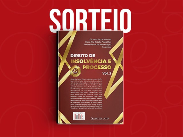 Sorteio da obra "Direito de Insolvência e Processo - Volume 2"