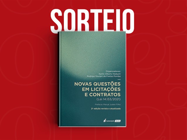 Sorteio da obra "Novas Questões em Licitações e Contratos" Sorteio da obra "Novas Questões em Licitações e Contratos"