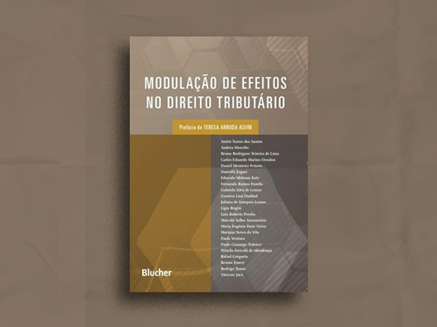 Obra sobre modulação de efeitos tributários será lançada em São Paulo