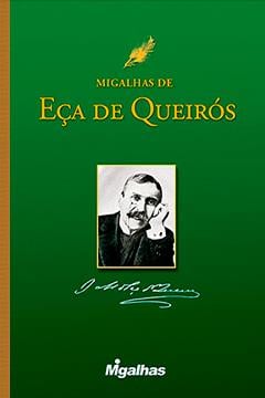 Migalhas de Eça de Queirós