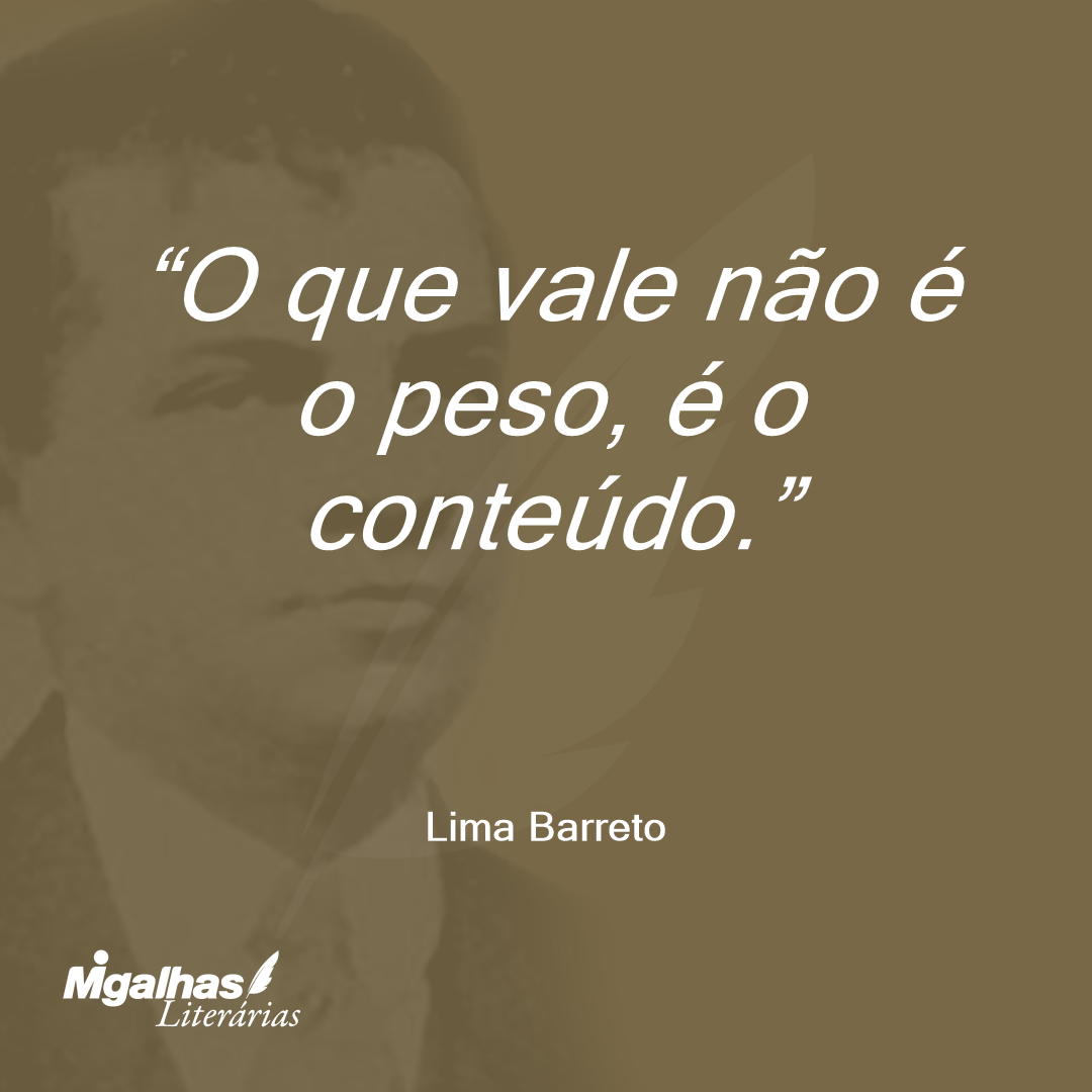 O que vale não é o peso, é o conteúdo.
