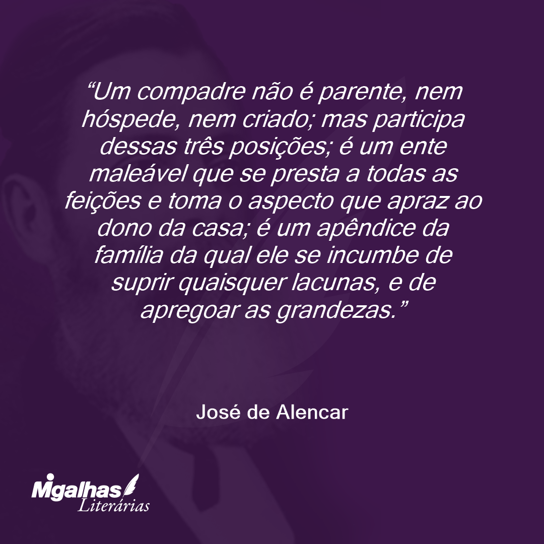 Compadres Letters Frases e pensamentos de grandes escritores sobre Termo Compadre ...