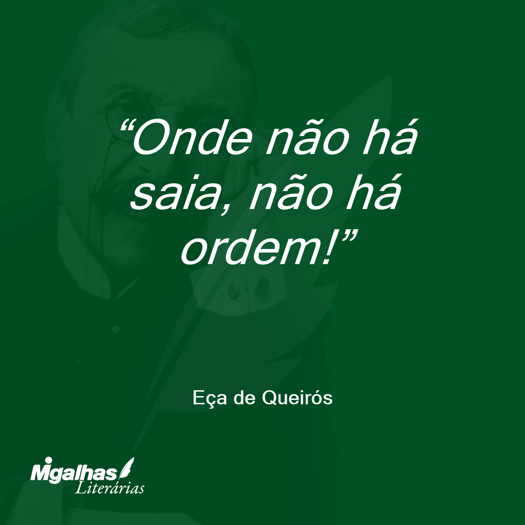 Onde não há saia, não há ordem! 
